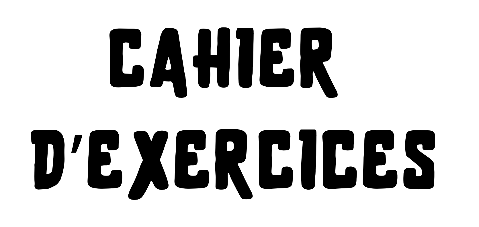 cahier d’exercices